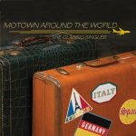 Motown Around The World - The Classic Singles